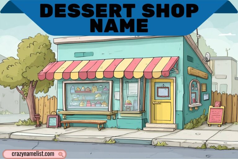 dessert shop name