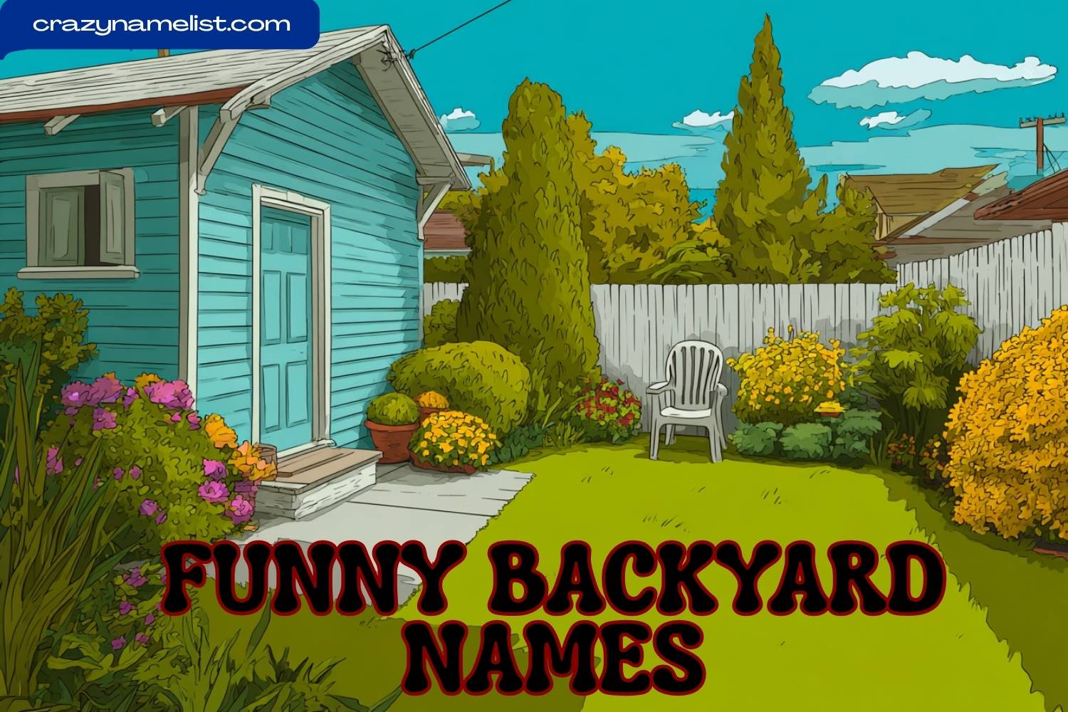 funny backyard names