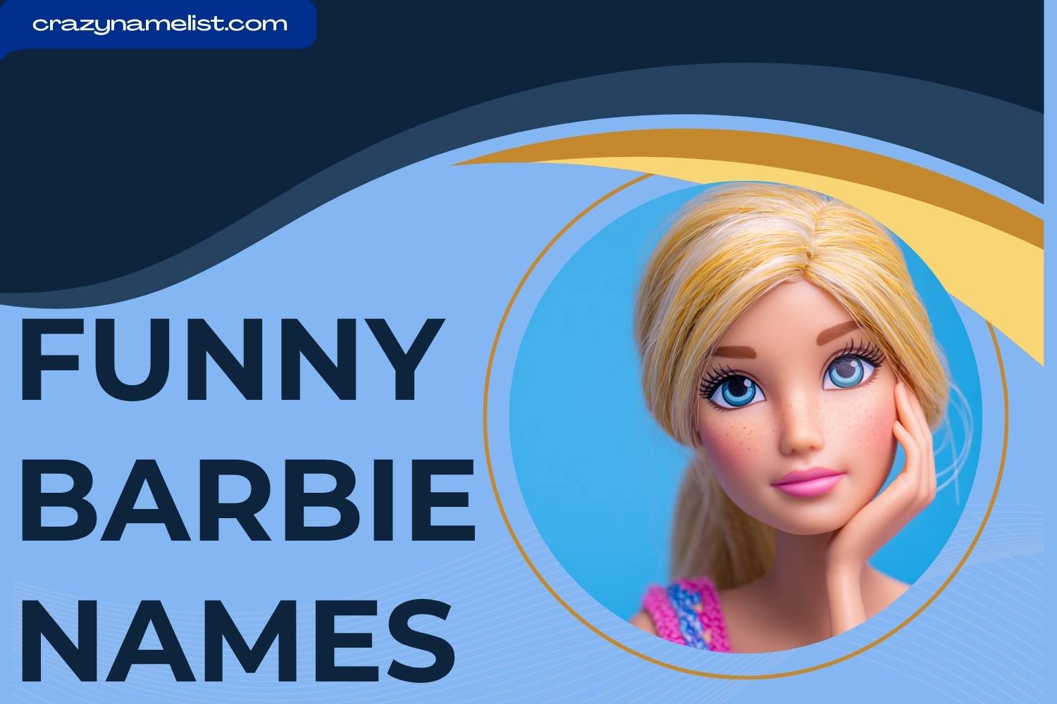 funny barbie names