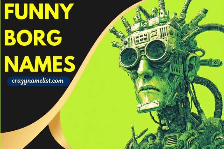 funny borg names