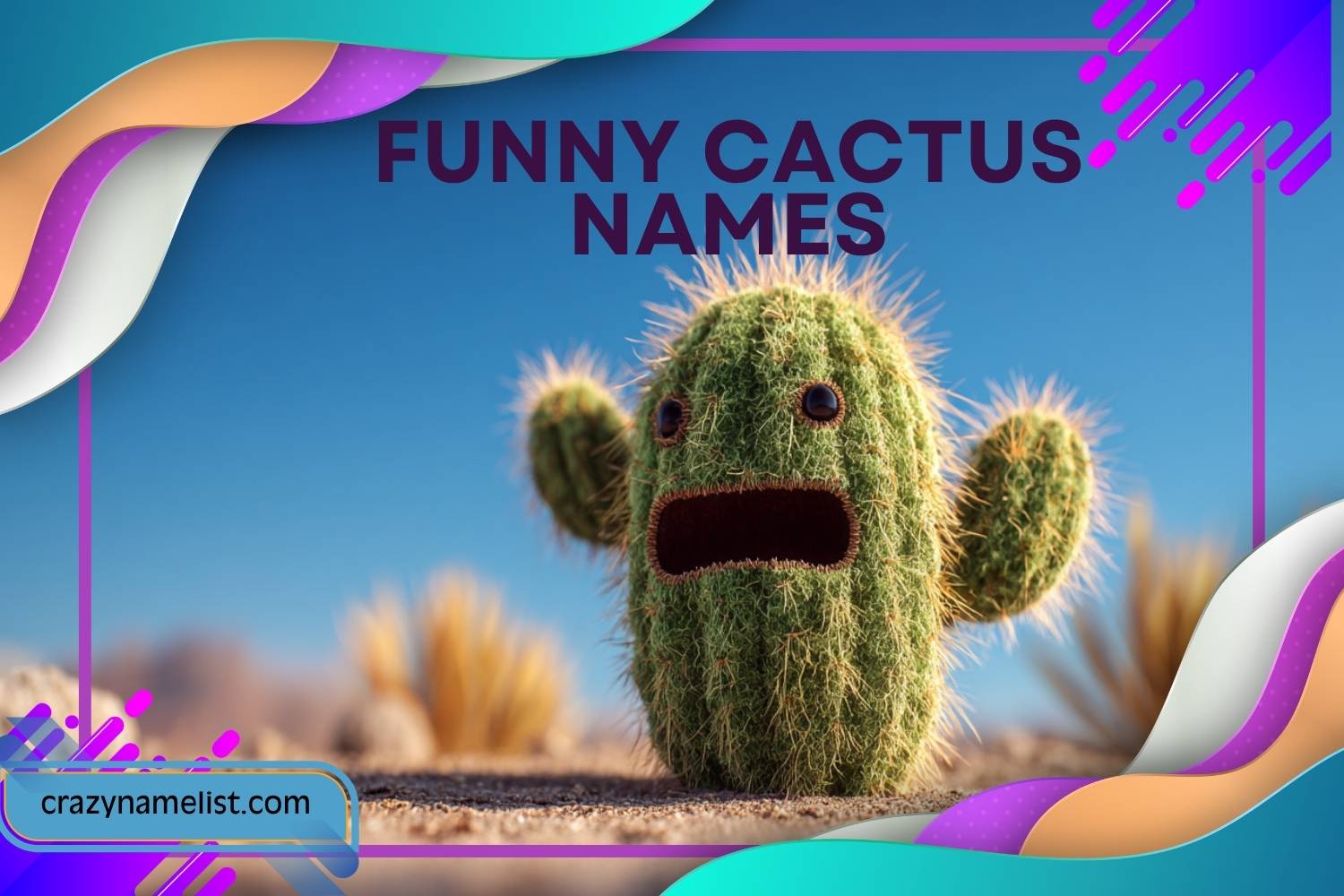 funny cactus names