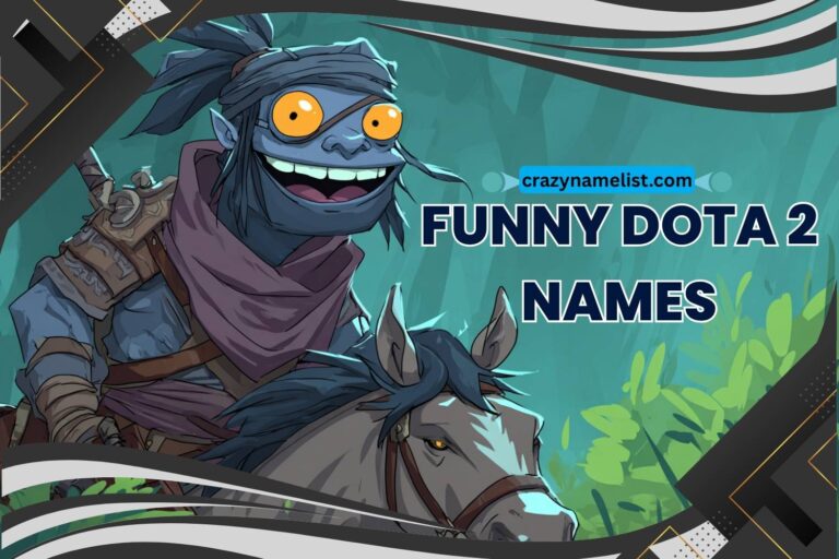 funny dota 2 names