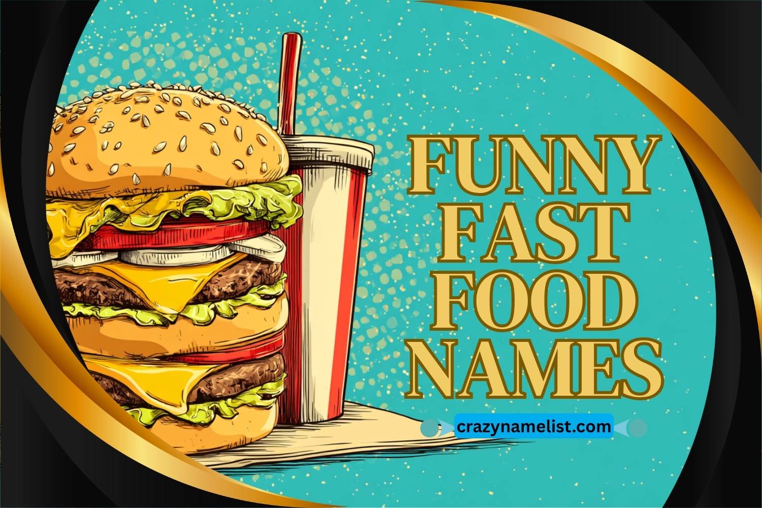 funny fast food names