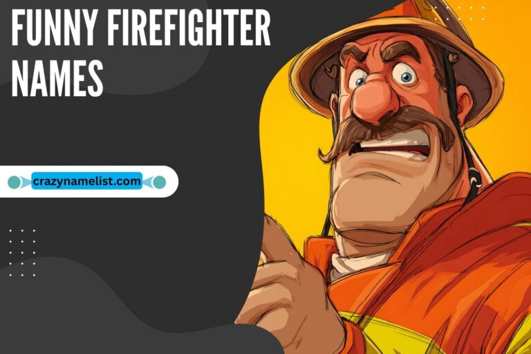 funny firefighter names