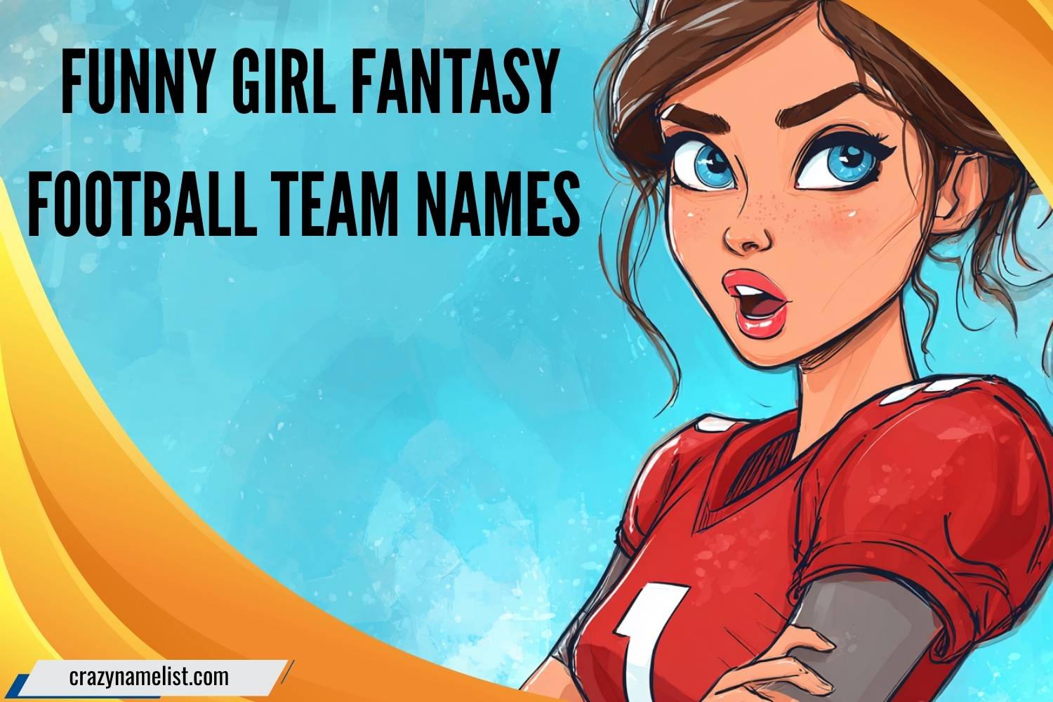 funny girl fantasy football team names