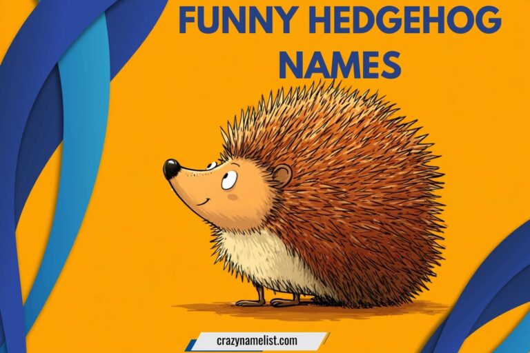 funny hedgehog names