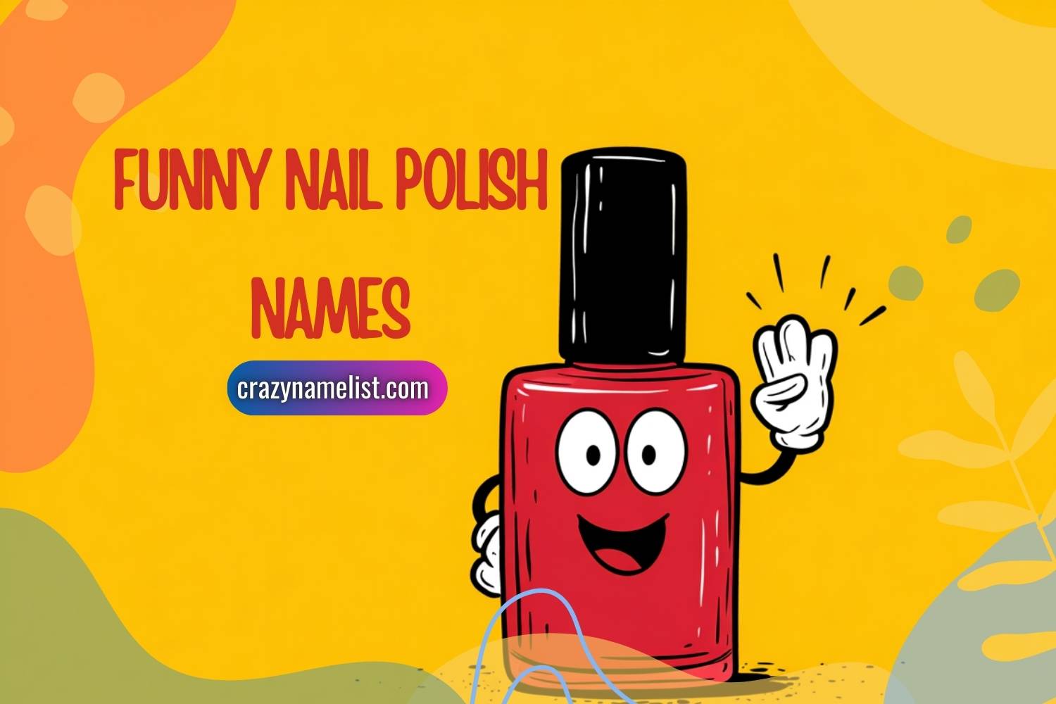 funny nail polish names