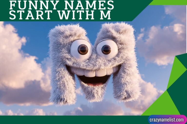 funny names start with m