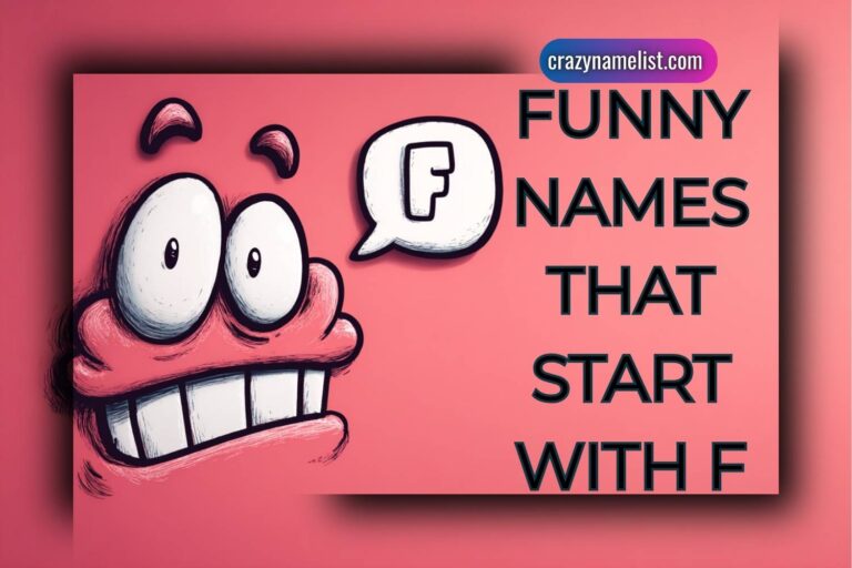 funny names that start with f