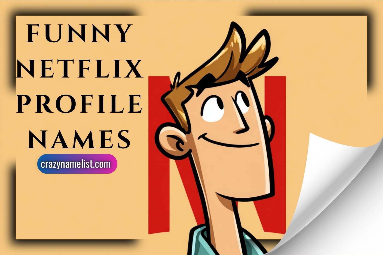 funny netflix profile names