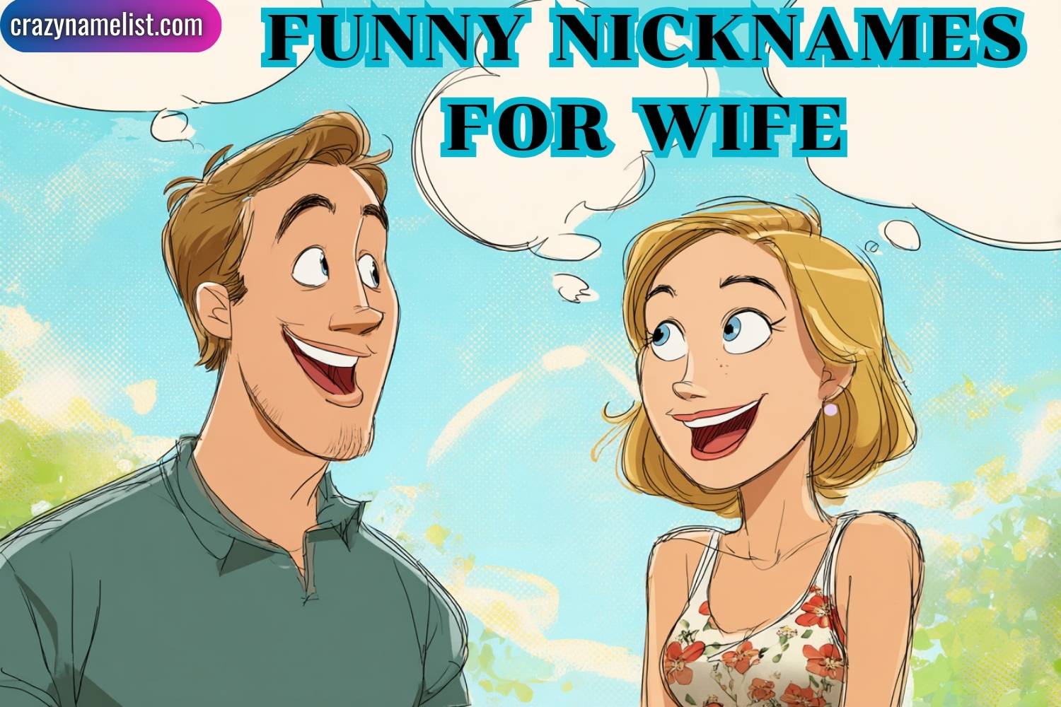 funny nicknames for wife