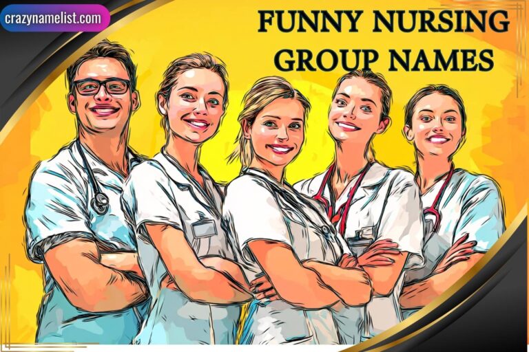 funny nursing group names