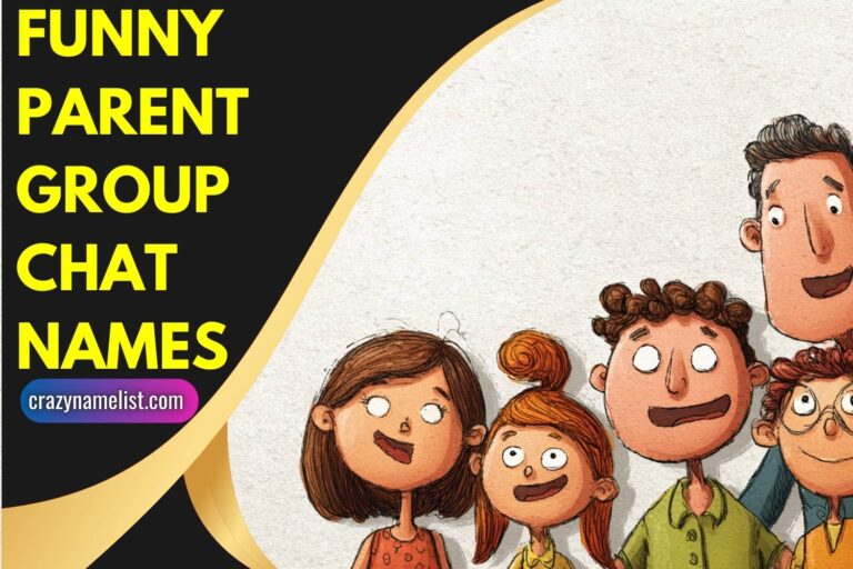 funny parent group chat names