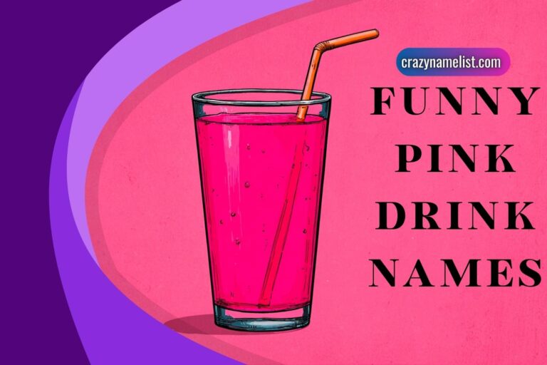 funny pink drink names