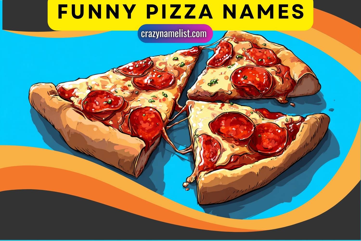funny pizza names