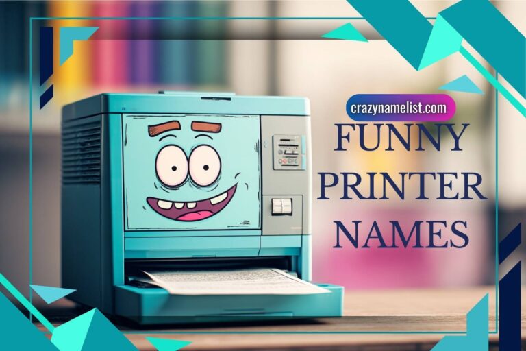 funny printer names