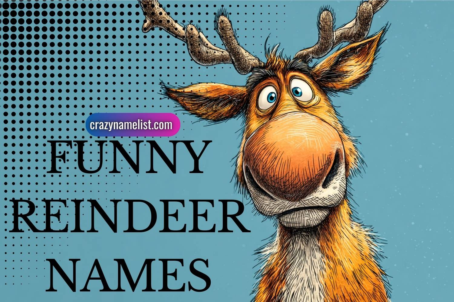 funny reindeer names