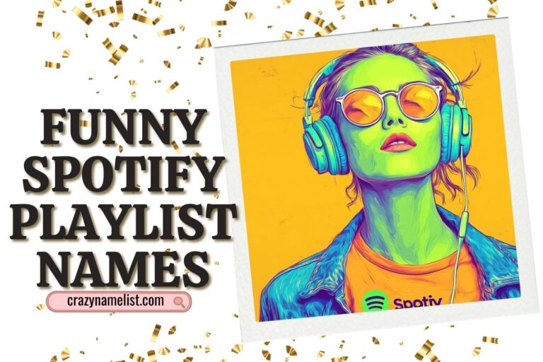 funny spotify playlist names