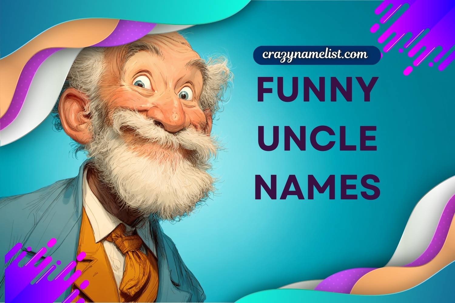 funny uncle names