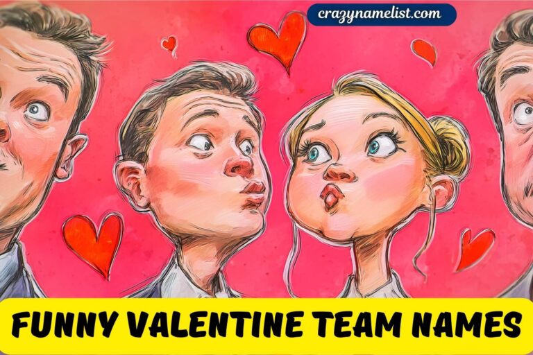 funny valentine team names