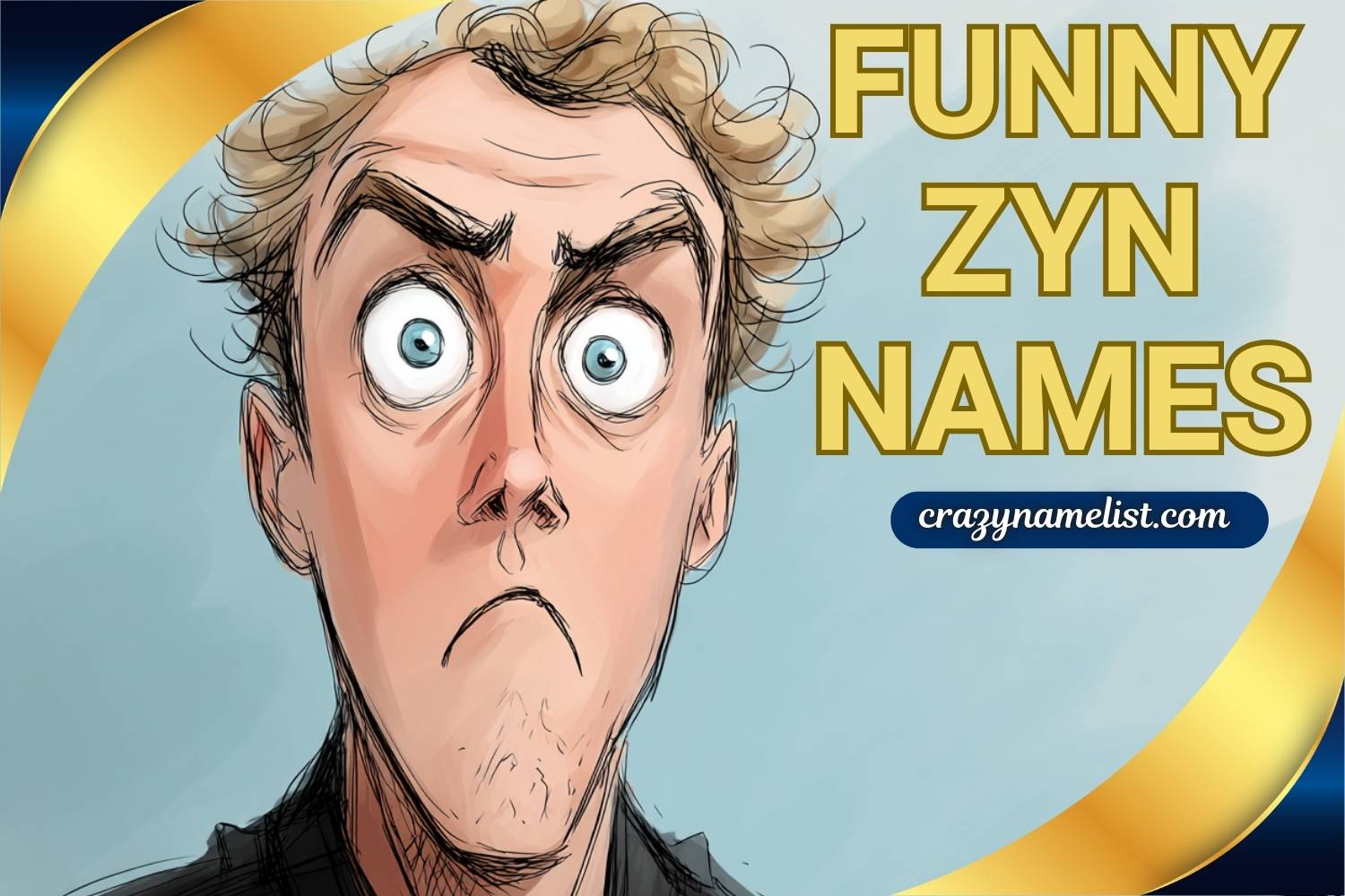 funny zyn names