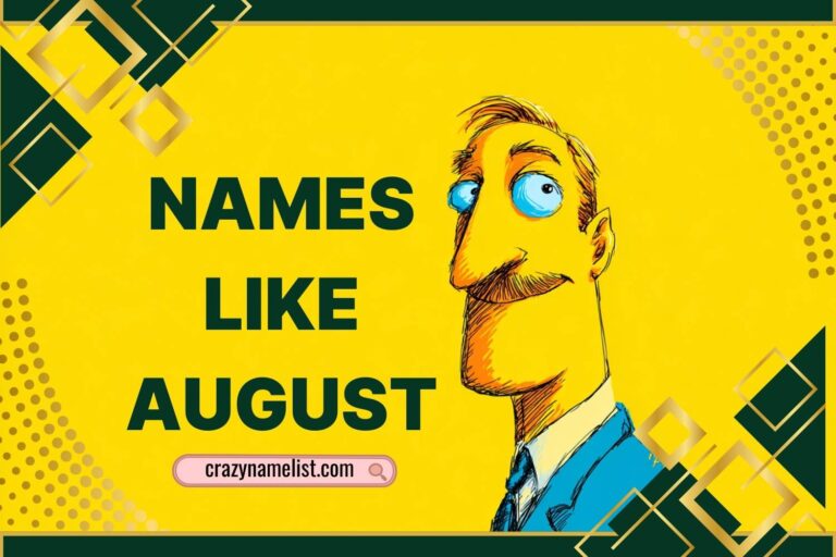 names like august