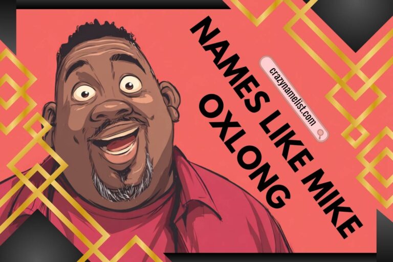 names like mike oxlong