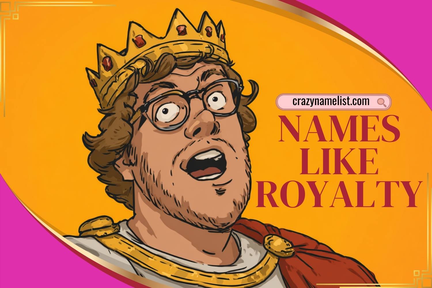 names like royalty