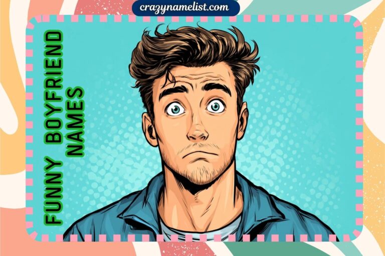 funny boyfriend names